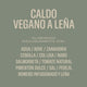 Caldo vegano a leña